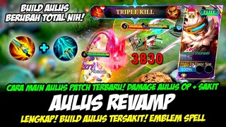 GAMEPLAY AULUS REVAMP❗CARA MAIN AULUS PATCH TERBARU & BUILD AULUS TERSAKIT 2024❗TUTORIAL AULUS BUFF