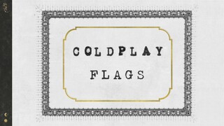 Coldplay - Flags (Everyday Life Japanese Bonus Track, Official audio)