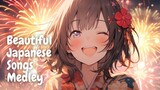 【30-min】Beautiful Japanese Songs Medley Ver.45