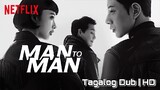 Man x Man - | E12 | Tagalog Dubbed | HD