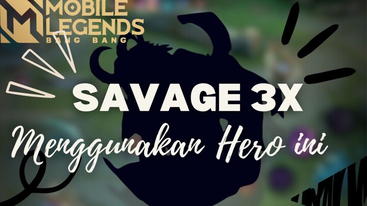 HERO INI MUDAH DAPAT MANIAC ATAU SAVAGE 🔥