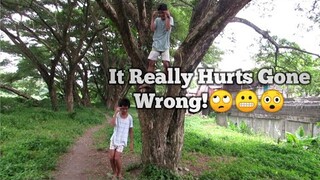 Its Really Hurts Gone Wrong🙄😲😬😭