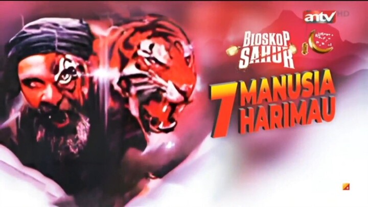 Bioskop Sahur - 7 Manusia Harimau - 23 Maret 2024