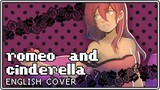Romeo and Cinderella -ᴘᴏᴘᴘɪɴ'ᴘᴀʀᴛʏ ʀᴇᴍɪx- ♥ English Cover【rachie】 ロミオとシンデレラ