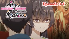 Mari Menari Bersama! // Tokidoki Bosotto Rusia-go de Dereru Tonari no Alya-san // Episode 3-4....