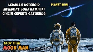 HIDUP SENDIRIAN DI BULAN SETELAH BUMI DIHANTAM ASTEROID | ALUR FILM MOON MAN