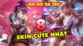 TOP 8 trang phục dễ thương nhất khiến game thủ không nỡ ra tay trong LMHT