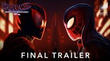 SPIDER-MAN: ACROSS THE SPIDER-VERSE - Final Trailer (2023) Tom Holland, Tobey maguire