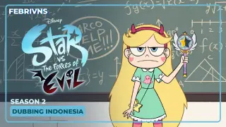 [S2.E3] Star VS The Forces of Evil Dubbing Indonesia