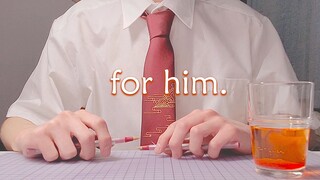 [Âm nhạc]Phiên bản pen beat <For Him>|Troye Sivan