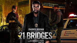 21 Bridges (2019)