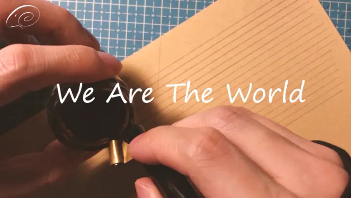 [Calligraphy][Vlog]English handwriting |<We are the World>