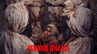 Nonton Film "PEMANDI JENAZAH" Horor Movie