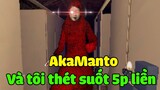 AkaManto và tôi thét liên tọi | AkaManto Stream