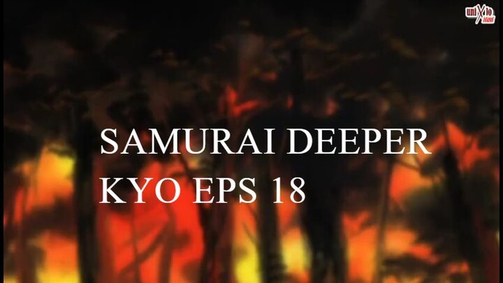 Samurai Deeper Kyo eps 18 Sub Indonesia