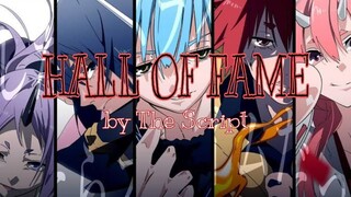 Hall of Fame -by The Script -/tensei shitara slime datta Ken-/ AMV