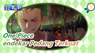 [One Piece] Pendekar Pedang Terkuat-- Zoro_1