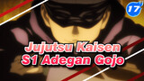 [Jujutsu Kaisen] Season Satu Kompilasi Adegan Satoru Gojo_G17