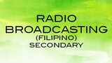 RADIO BROADCASTING | Filipino Secondary | DSPC 2019