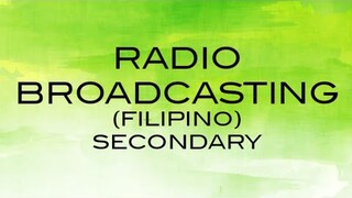 RADIO BROADCASTING | Filipino Secondary | DSPC 2019