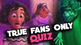 Encanto Quiz - 13 Questions Only True Fans Can Answer