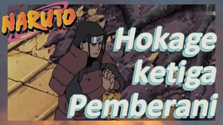 Hokage ketiga Pemberani