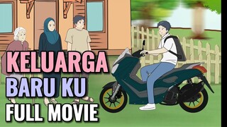 KELUARGA BARU KU FULL MOVIE - Animasi Sekolah