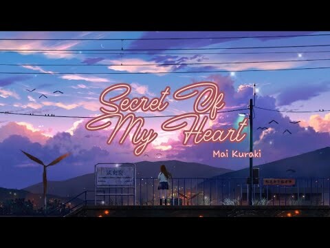 Lyrics & Vietsub |Mai Kuraki - Secret Of My Heart (Detective Conan Ost)| â€¢ThÃ¡ng Ba Cá»§a Ariesâ€¢|