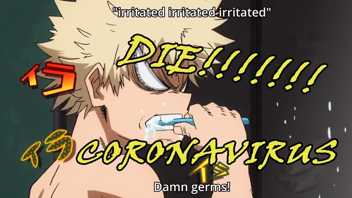 CORONAVIRUS VS BAKUGO