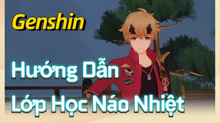 [Genshin, Hướng Dẫn] Lớp Học Náo Nhiệt