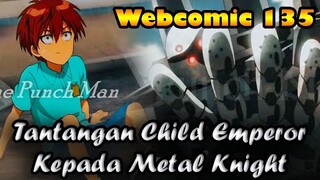 Child Emperor Menantang Metal Knight - Webcomic 135