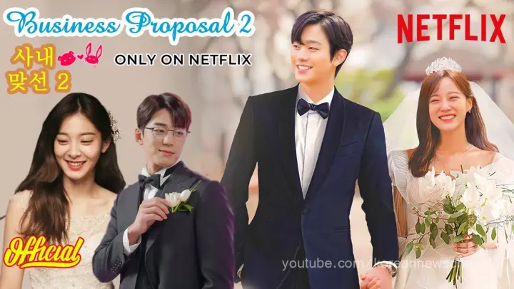 Business Proposal Season 2 Trailer | Latest News + Everything We Know | Kim Sejeong | Ahn Hyo Seop
