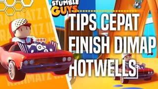 Begini cara cepat finish di map hotwells - stumble guys