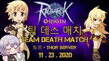 팀 데스 매치TDM - 토르 - Ragnarok Origin