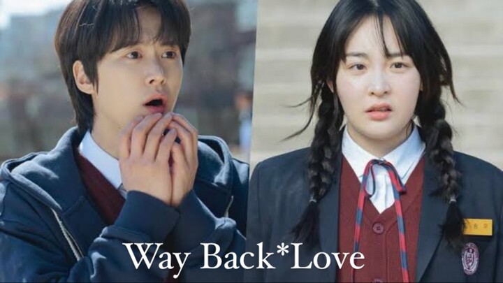 Way Back Love (2025) Ep 04_Sub Indo