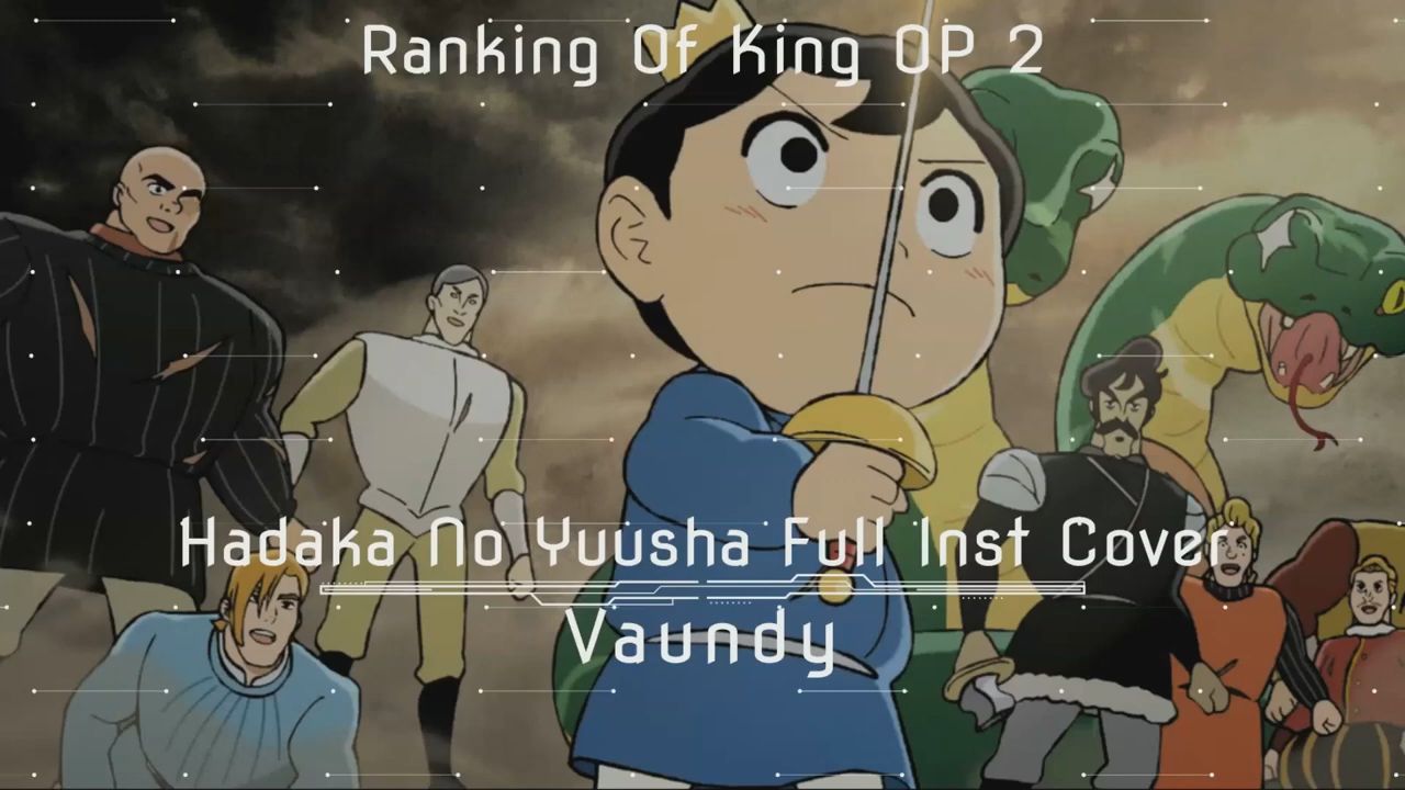 Ousama Ranking  Opening 2 - Hadaka no Yuusha 裸の勇者 / Vaundy