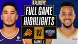 PHOENIX SUNS vs NEW ORLEANS PELICANS | FULL GAME 1 HIGHLIGHTS | 2022 NBA Playoffs | NBA 2K22