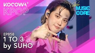 Suho - 1 to 3 | Show! Music Core EP858 | KOCOWA+