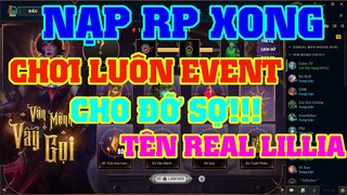 [LMHT] "NAI" NHỜ NẠP DÙM RP XONG SỢ QUÁ KÊU VÀO CHƠI EVENT LUÔN CHO ĐỠ SỢ :))