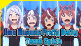 [Uma Musume Pretty Derby] Memorable Scene! Epic Team Spica!