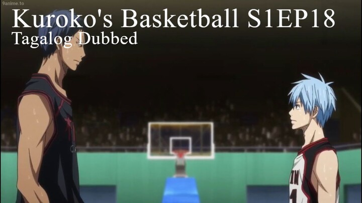 Kuroko's Basketball TAGALOG [S1Ep18] - No!