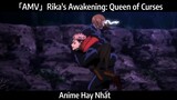 「AMV」Rika's Awakening: Queen of Curses Hay Nhất