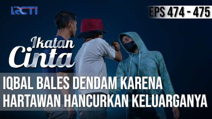 GAK BISA KABUR😱😱 IQBAL AKHIRNYA DITANGKAP POLISI😲 | IKATAN CINTA