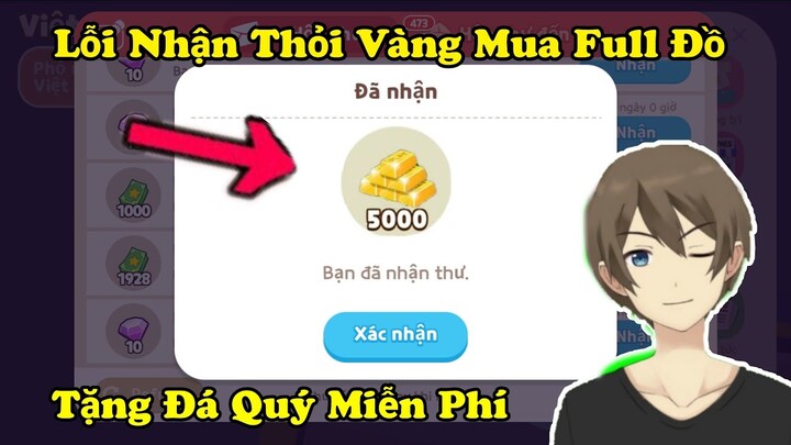 Play Together | Lỗi Game Nhận Full Thỏi Vàng Miễn Phí Mua Full Đồ | Không Tốn 1 Xu