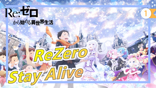 [ReZero] How Many People Have Cried For the Song "Stay Alive"?_1