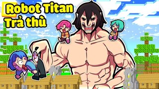 YUMMIE  24H MUA ROBOT TITAN CỰC MẠNH TRẢ THÙ SINH TỐ TEAM TRONG MINECRAFT*YUMMIE ĐI LÀM KIẾM TIỀN 🤣😱