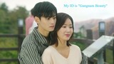 My ID is "Gangnam Beauty" ep 3 (HD Eng  Sub)