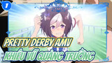 Kết hợp khiêu vũ trên quảng trường với Pretty Derby | Sự uy vũ sành điệu_1