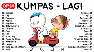 New OPM Love Songs 2023 😍 Kumpas, Lagi, Pagsamo, Pasilyo 😍 Tagalog Love Songs 2023 Playlist