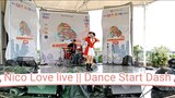 Nico Love live || Dance Start Dash